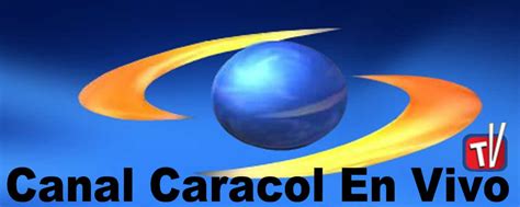 canal caracol en vivo y en directo gratis